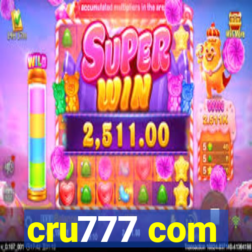 cru777 com